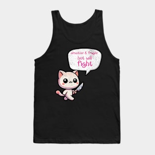 Sensitive and Fragile But Will Fight Funny Gen Z Cat Sassy Tank Top